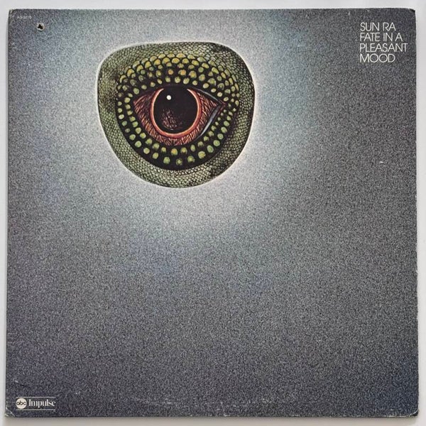 Sun Ra - Fate In A Pleasant Mood (Impulse 1974)