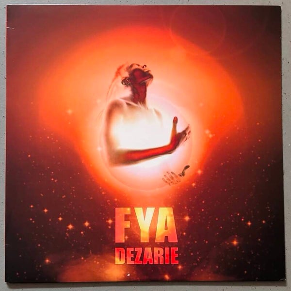 Dezarie - Fya (I Grade)