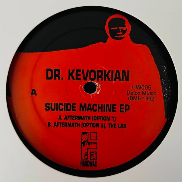 Dr. Kevorkian (Robert Hood) - Suïcide Machine EP (Hardwax 1992)