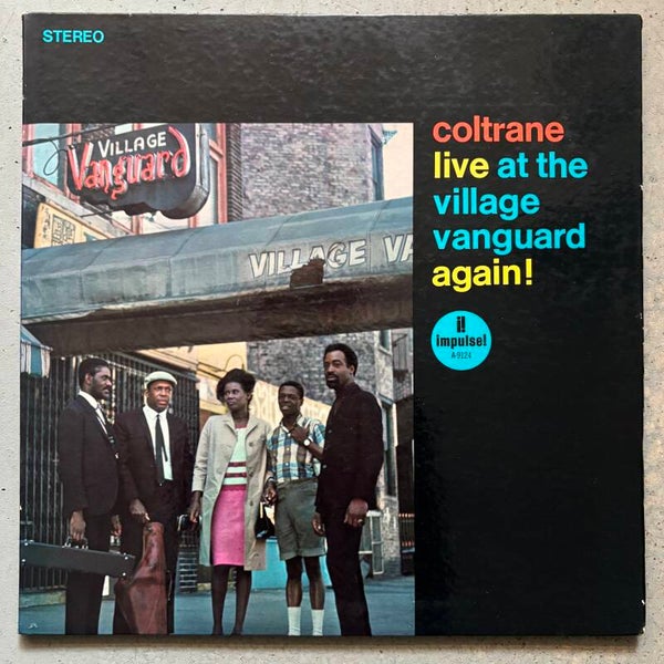 John Coltrane - Live At The Village Vanguard Again! (Impulse 1968)