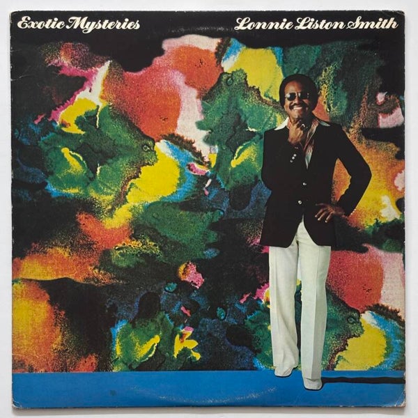 Lonnie Liston Smith - Exotic Mysteries (Columbia 1978)
