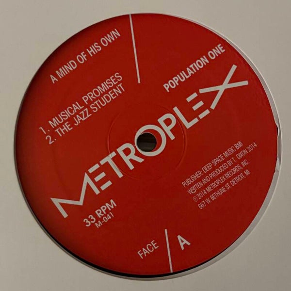Population One – A Mind Of His Own (Metroplex 2014)
