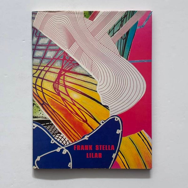 Frank Stella - Lilar (Axel Springer Verlag 1997)