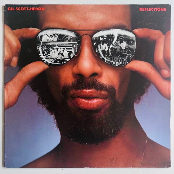 Gil Scott-Heron - Reflections (Arista 1981)