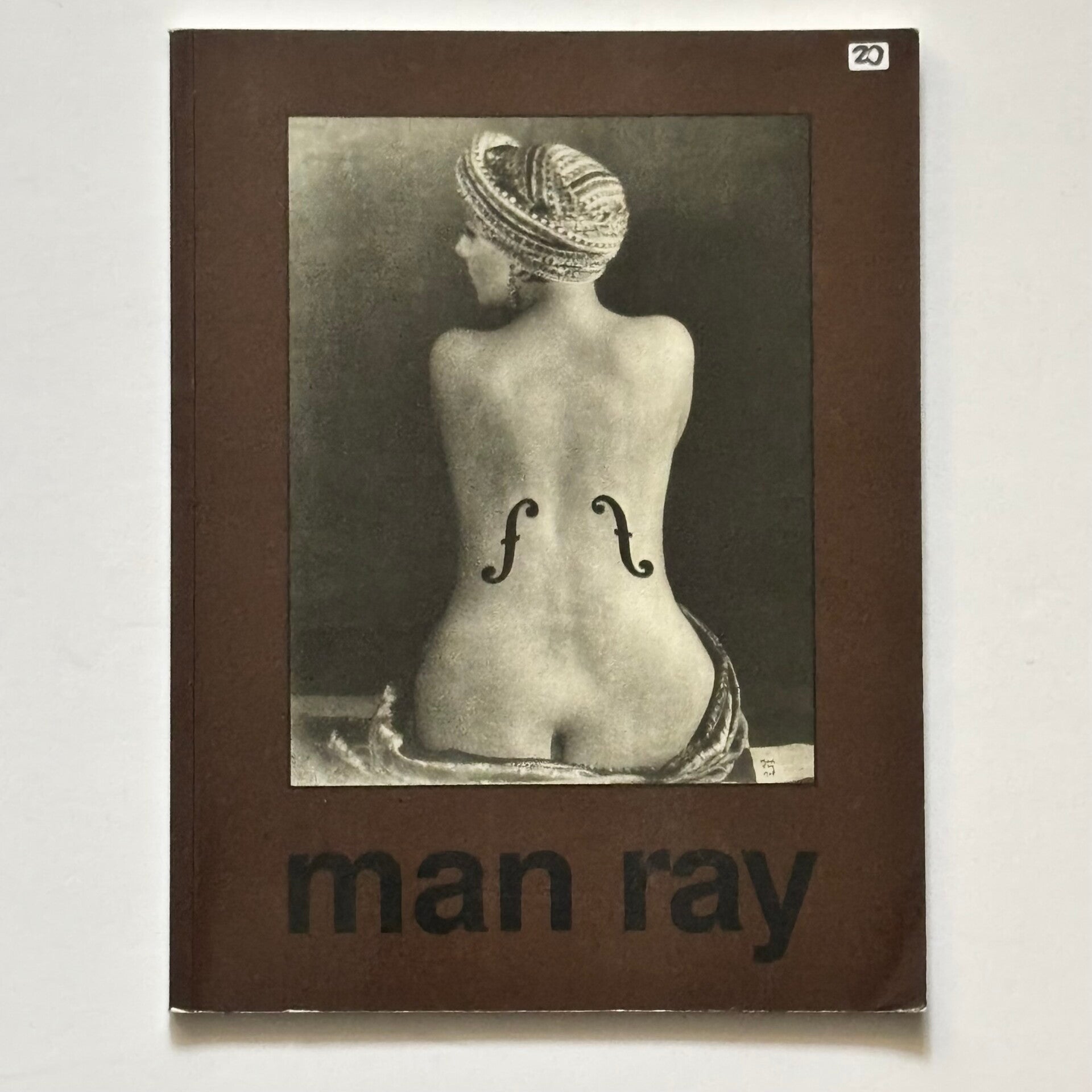 Man Ray 1890-1976 (Benedikt Taschen Verlag 1990)
