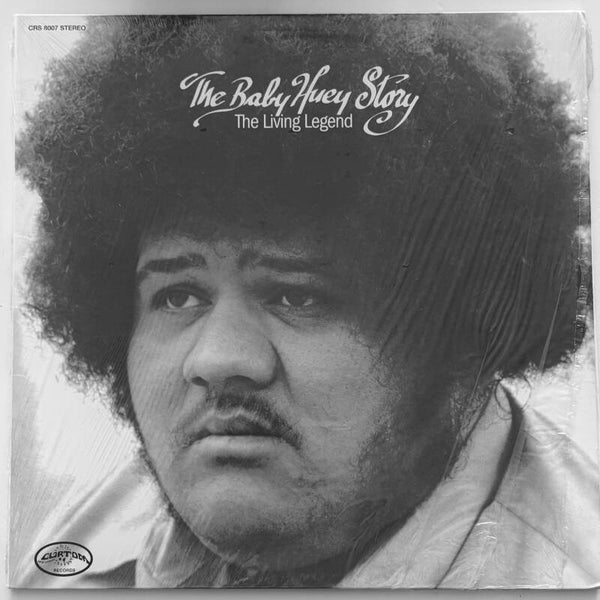 Baby Huey - The Baby Huey Story - The Living Legebd (Curtom 199X)