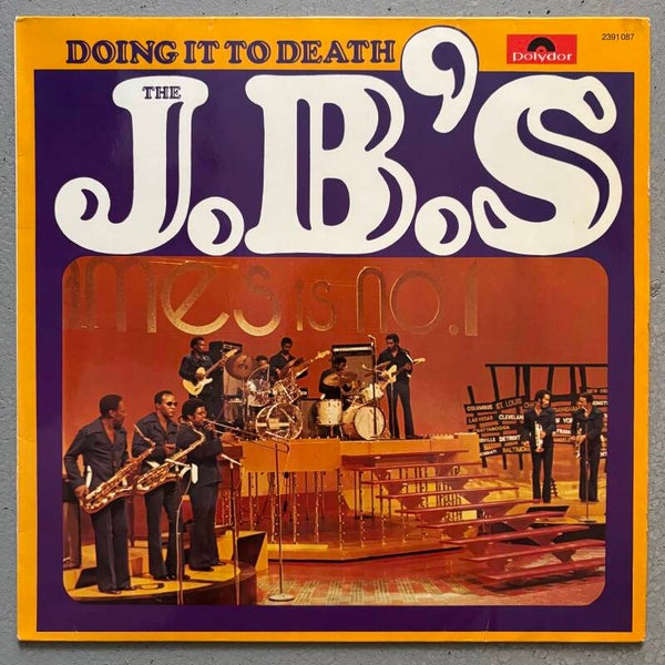 JB’s - Doing It To Death (Polydor 1973)