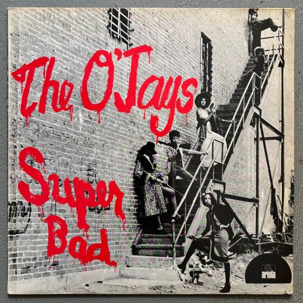 The O’Jays - Super Bad (Ariola 1975)