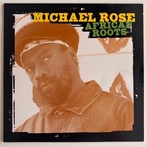 Michael Rose - African Roots (M Tecirds 2005)