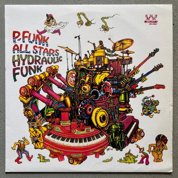 P-Funk All Stars - Hydraulic Funk (Westbound 1995)