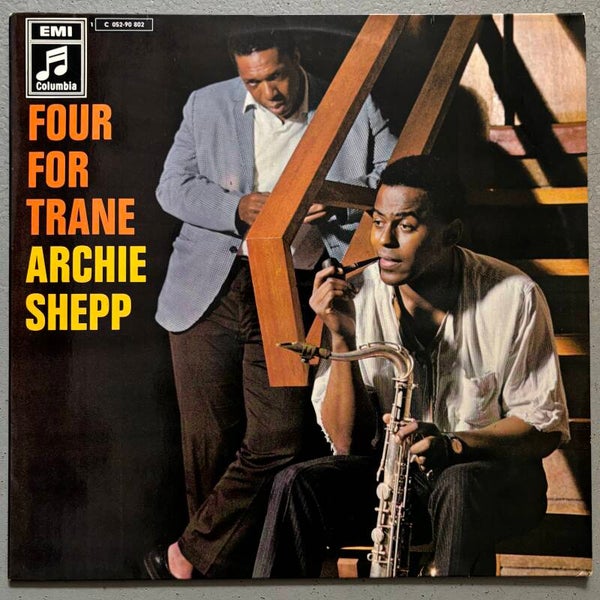 Archie Shepp - Four For Trane (EMI/Columbia 1969)
