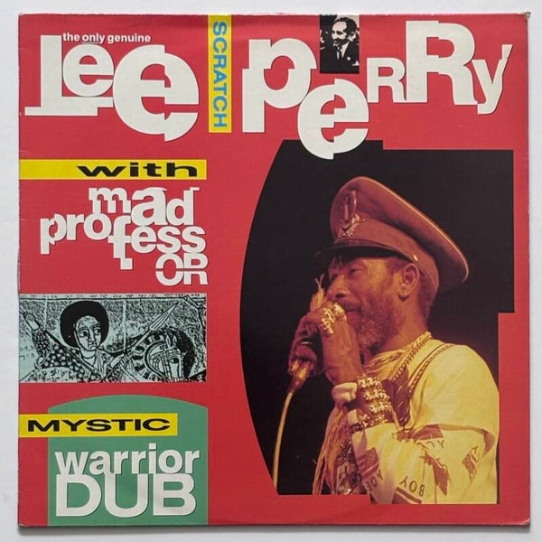 Lee Scratch Perry with Mad Professor - Mystic Warrior Dub