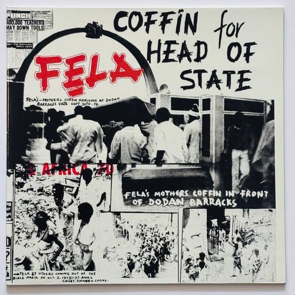 Fela & Africa ‘70 - Coffin for Head of State (Kalakuta 2001)
