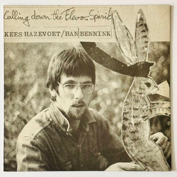 Kees Hazevoet/Han Bennink - Calling Down the Flevo Spirit (Snipe 1978)