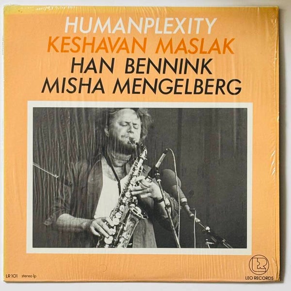 Keshavan Maslak/Han Bennink/Misha Mengelberg - Humanplexity (Leo 1980)