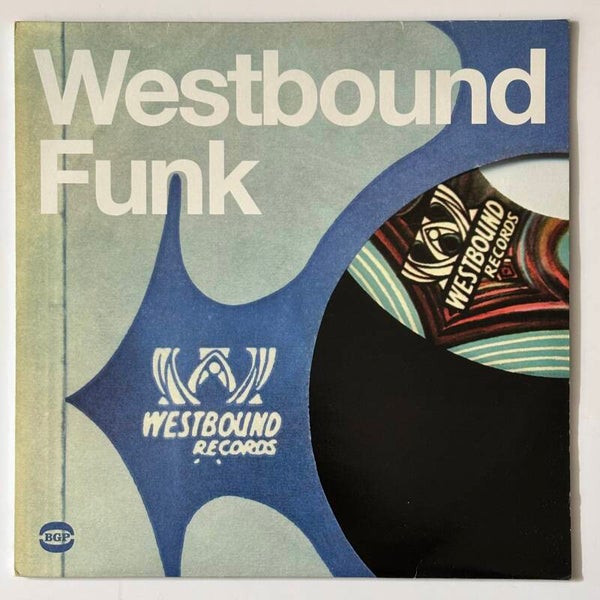 Westbound Funk (BGP 2003)