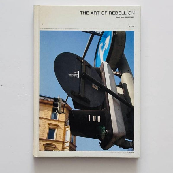 C100 - The Art of Rebellion (Publikat 2003)