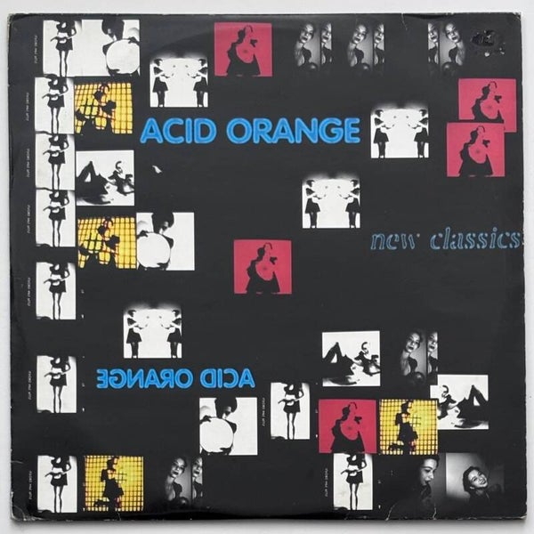 Acid Orange - New Classics (Acid Orange 1996)