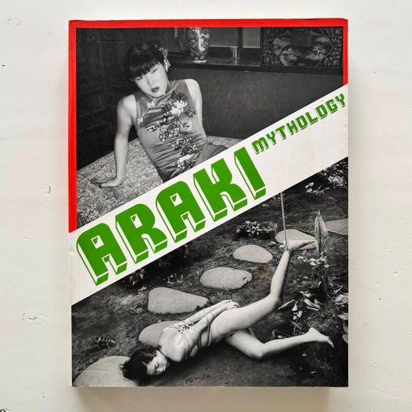 Nobuyoshi Araki - Mythology (Images Modernes