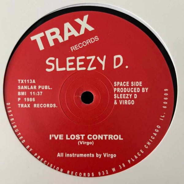 Sleezy D. - I’ve Lost Control (Trax 2016)