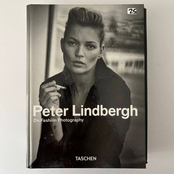 Peter Lindbergh - On Fashion Photography (Taschen 2020)