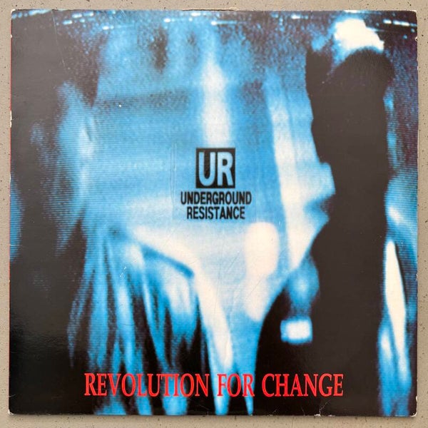 Underground Resistance - Revolution for Change (Network)