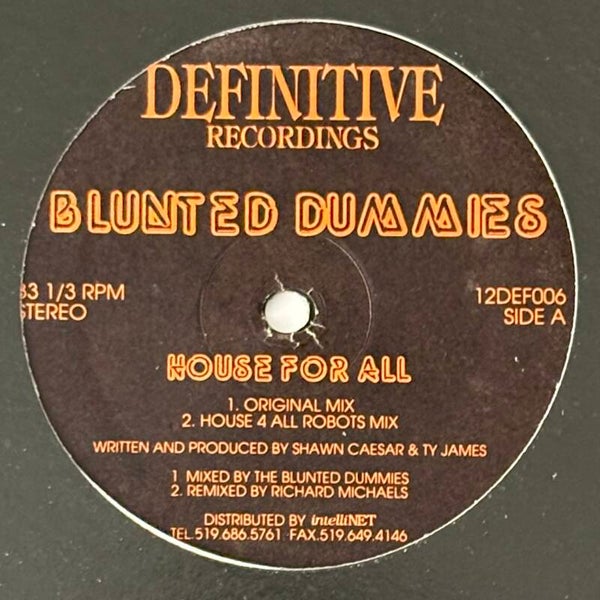 Blunted Dummies - House For All (Definitive 1993)