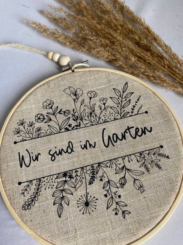 Stickrahmen - Wir sind im Garten