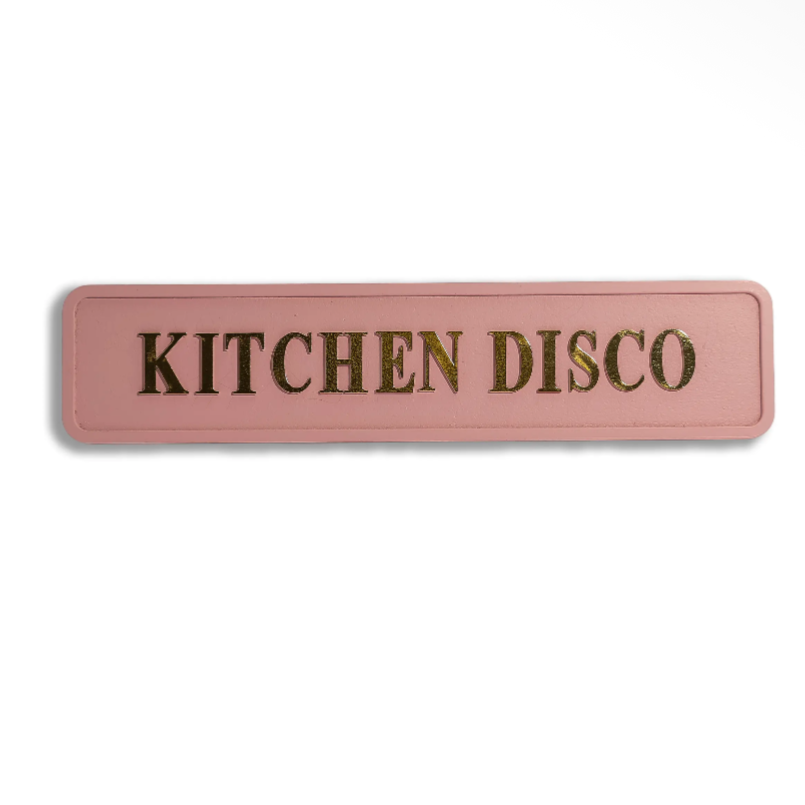 Pink & Gold "Kitchen Disco" Sign