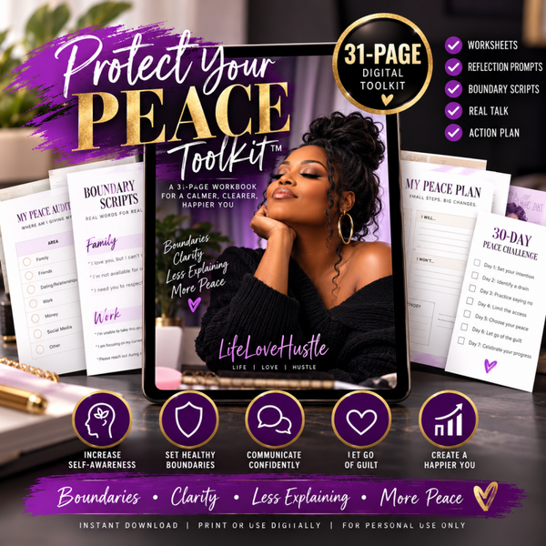 Protect Your Peace Toolkit™