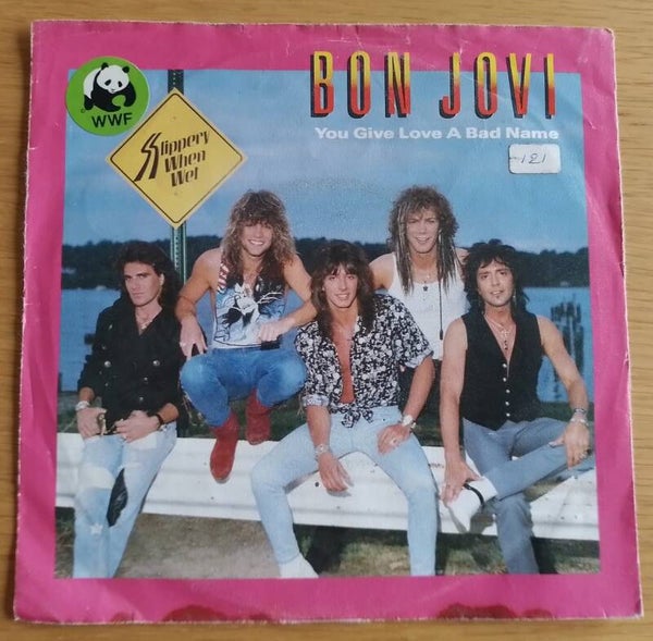 Bon Jovi - You Give Love a Bad Name
