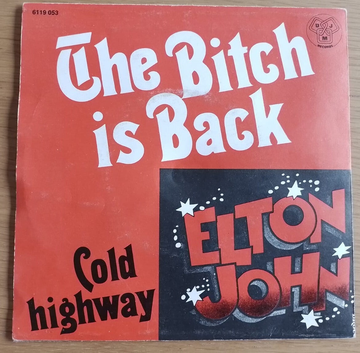Elton John - The Bitch Is Back