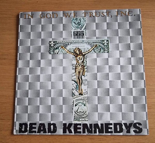 Dead Kennedys - In God We Trust Inc.