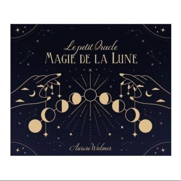 Le Petit Oracle Magie de la Lune - Aurore Widmer