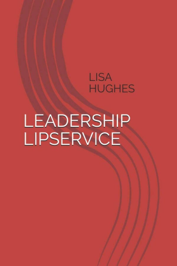 Leadership Lipservice