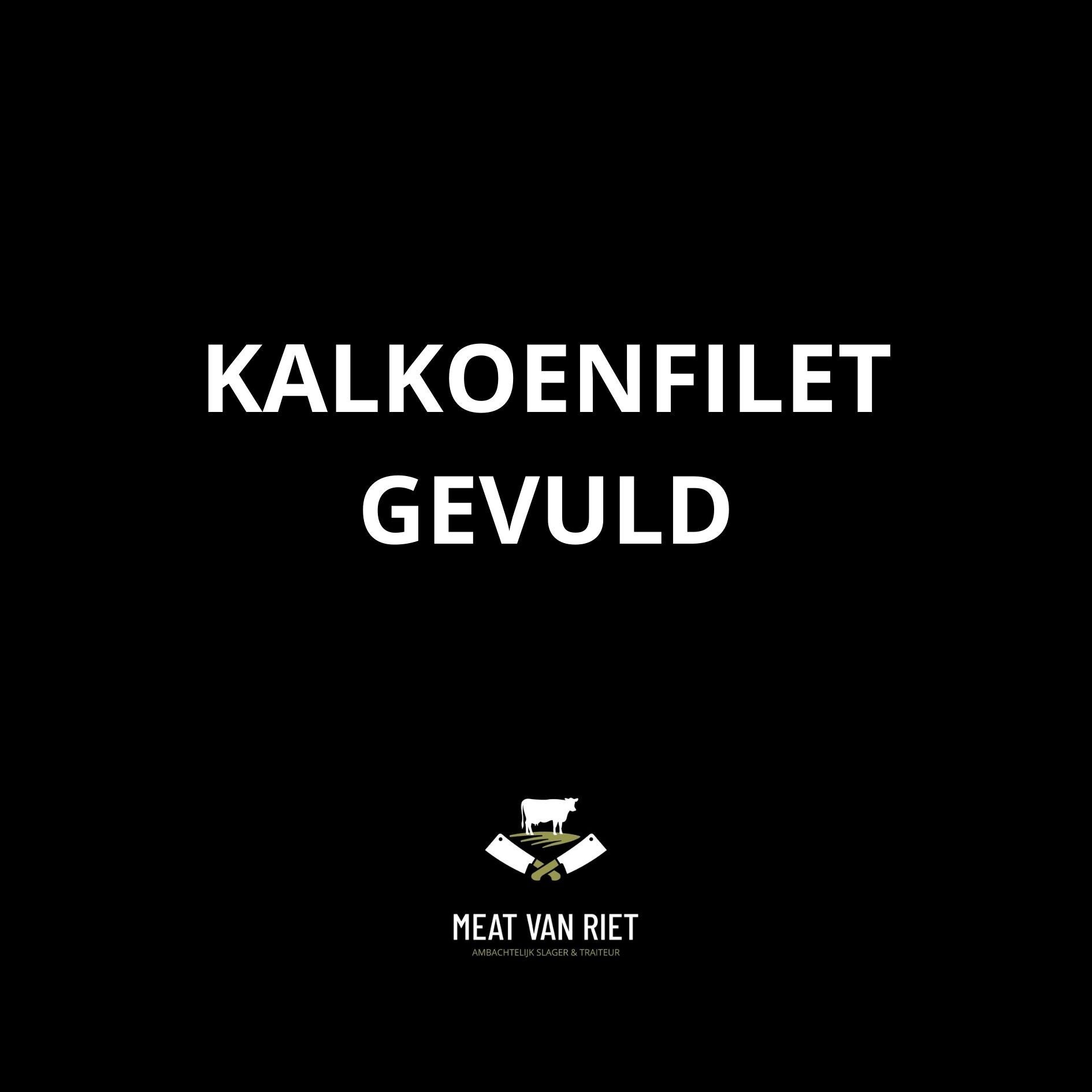 Kalkoenfilet gevuld € 23,50 / kg