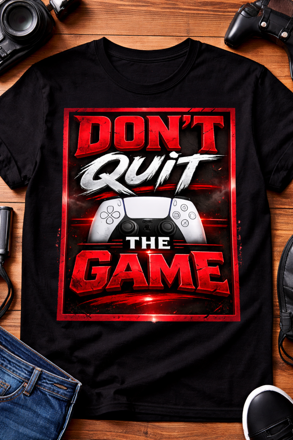 dont quit the game 1