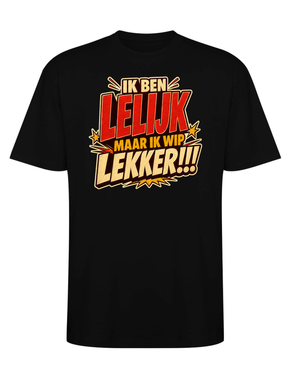 ik ben lelijk maar ik wip lekker