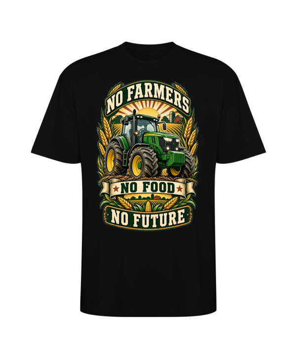 no farmers no food no future