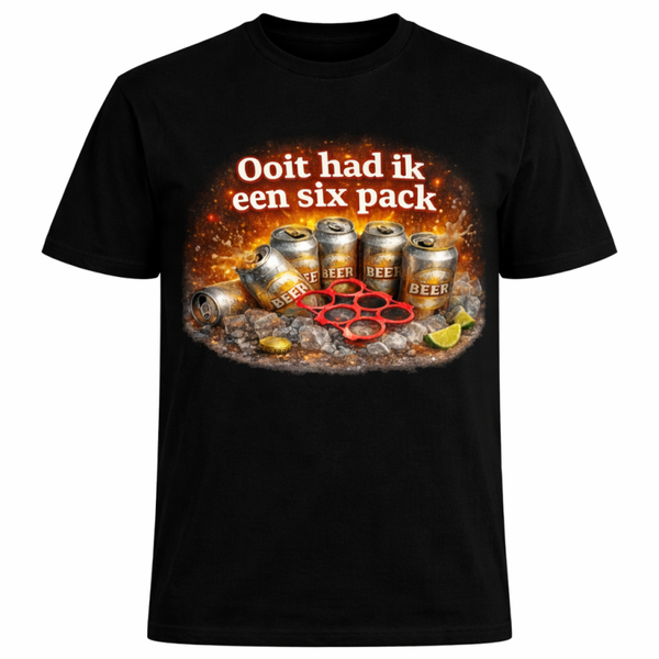 t-shirt ooit had ik een sixpack