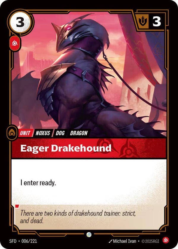 Eager Drakehound 006/221 RBC