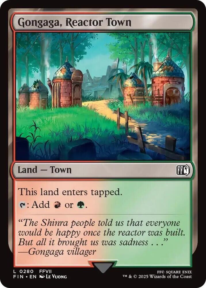 Gongaga, Reactor Town 0280 MTG