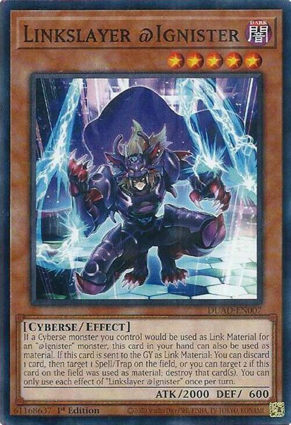 Linkslayer @Ignister DUAD-EN007 YGO