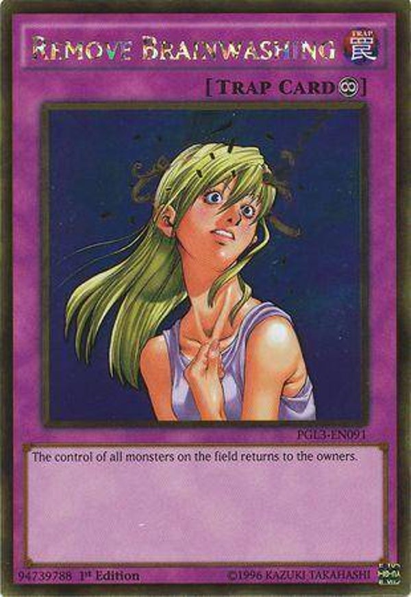 Remove Brainwashing PGL3-EN091 YGO