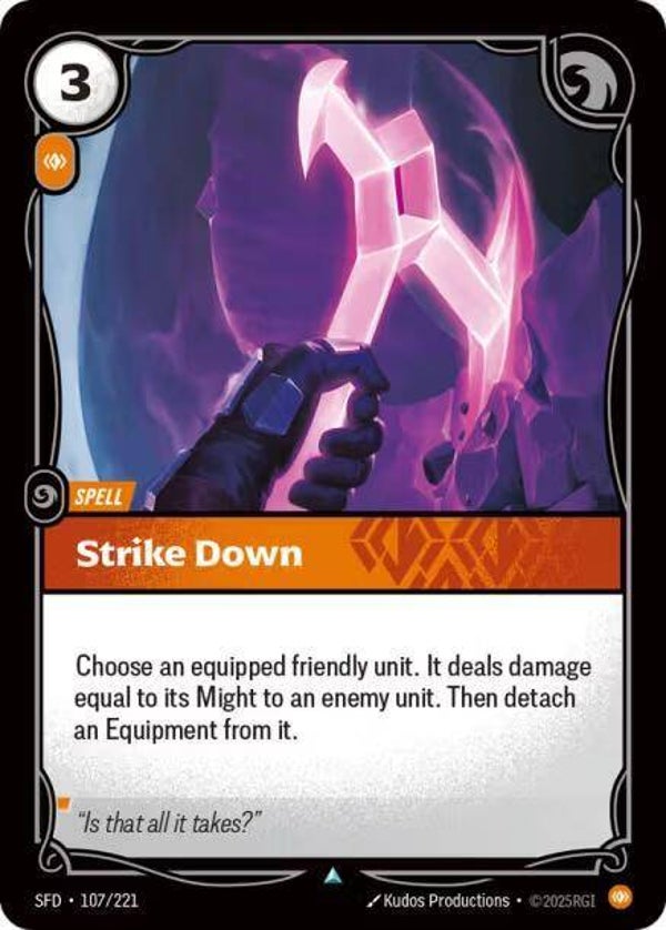 Strike Down 107/221 (Foil) RBC