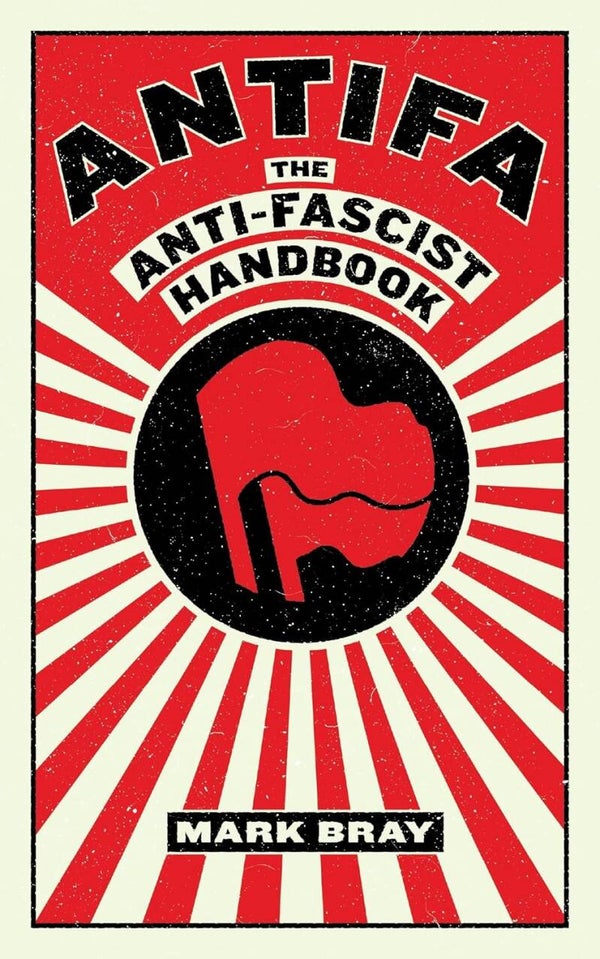 The Anti-Fascist Handbook
