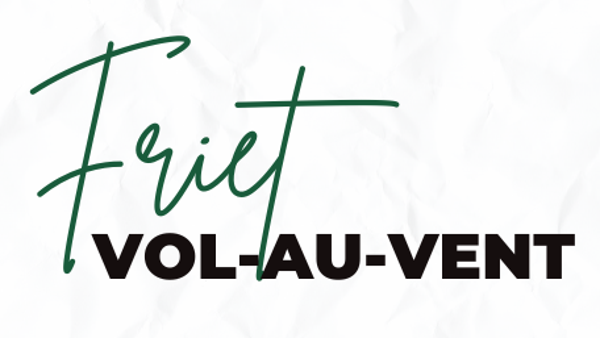 Friet + vol-au-vent