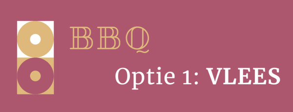 BBQ VOLWASSENE - Optie 1