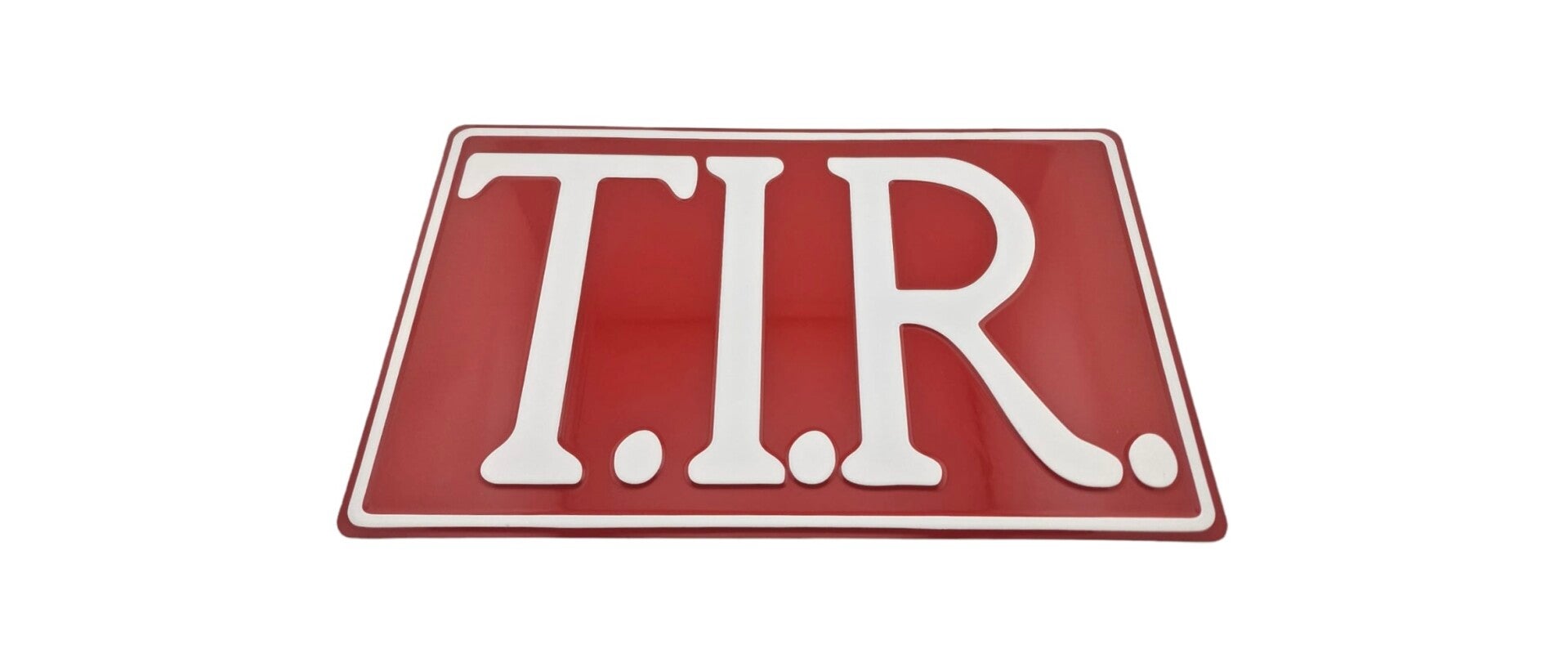 T.I.R. Bord Rood met Witte op druk