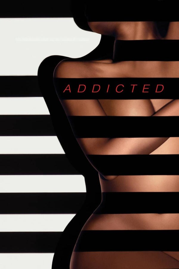 ADDICTED